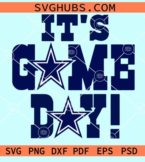 It's game day Dallas cowboys svg