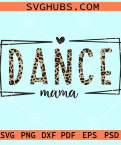 Leopard dance mama double rectangle frame svg