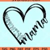 Mama heart with flowers svg