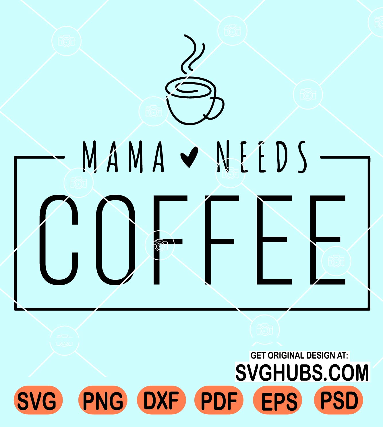 Mama Needs Coffee SVG - Rainbow SVG - Tess Made It