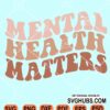 Mental health matters wavy letters svg