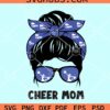 Messy bun cheer mom svg, Messy Bun Cheer Life SVG, Cheerleader SVG, Cheer Mom SVG, Cheerlife SVG