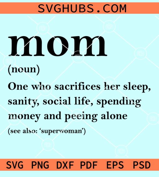 Mom definition svg