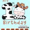 My 1st birthday baby cow with hat svg