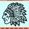 Native American SVG, Indian Chief SVG, Native American Headdress SVG, Indian headdress svg