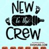 New to the crew svg