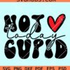Not today cupid SVG