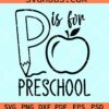 P is for Preschool SVG