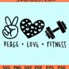Peace love fitness svg