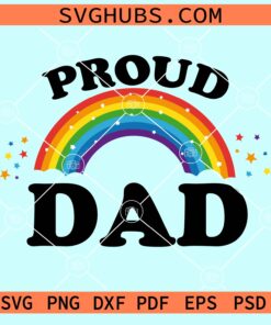 Proud dad LGBT rainbow svg