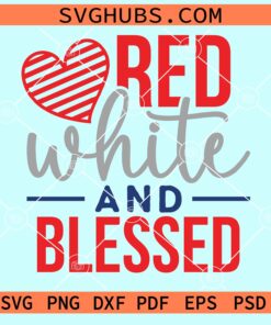 Red white and blessed svg