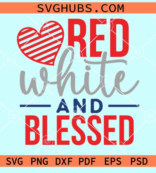 Red white and blessed svg