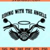Riding with angels biker svg