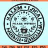 Salem local witches union peace within Est 1692 svg