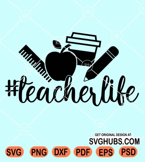 Teacher life svg