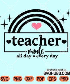 Teacher mode all day every day svg