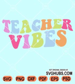 Teacher vibes retro svg