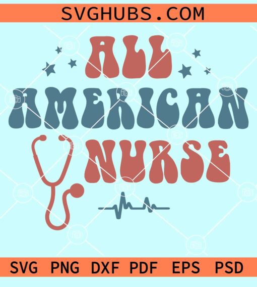 All American Nurse with stethoscope svg