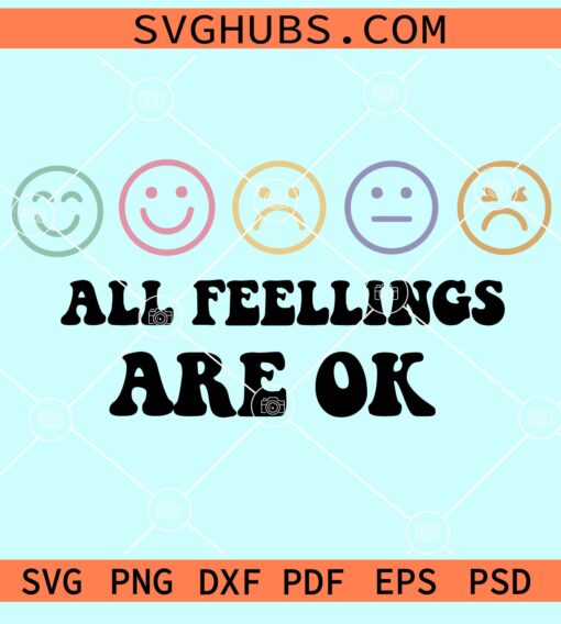 All feelings are OK Emoji faces svg