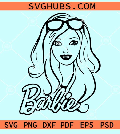 Barbie SVG file, Barbie quote svg, Barbie doll svg, Barbie girl Ears svg