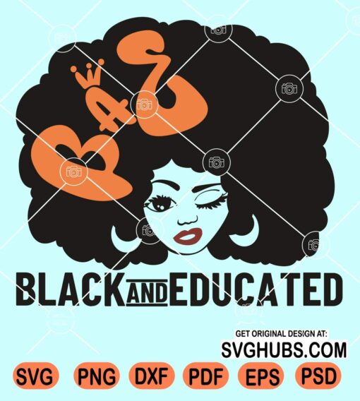 Black and educated bae svg
