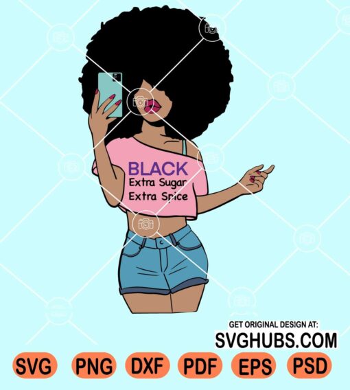 Black extra sugar extra spice svg