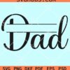 Dad Split Monogram Svg