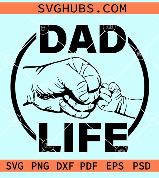 Dad life fist bump svg