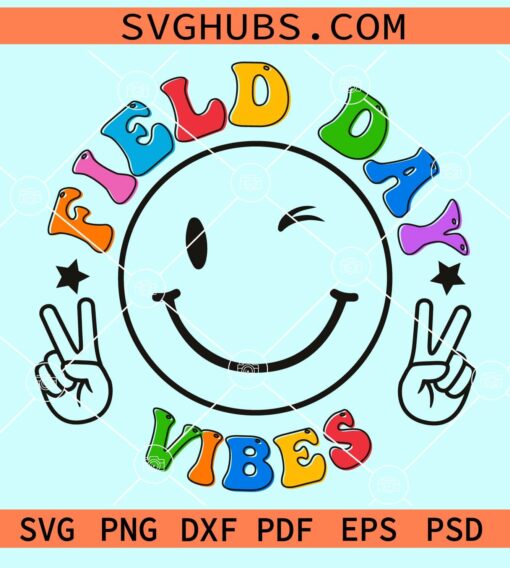 Field day vibes smiley face svg