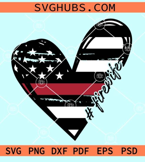 Firefighter wife svg