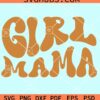 Girl mama wavy letters svg