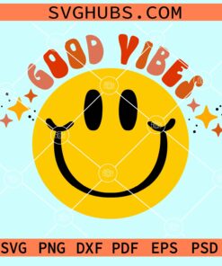 Good vibes retro smiley face svg