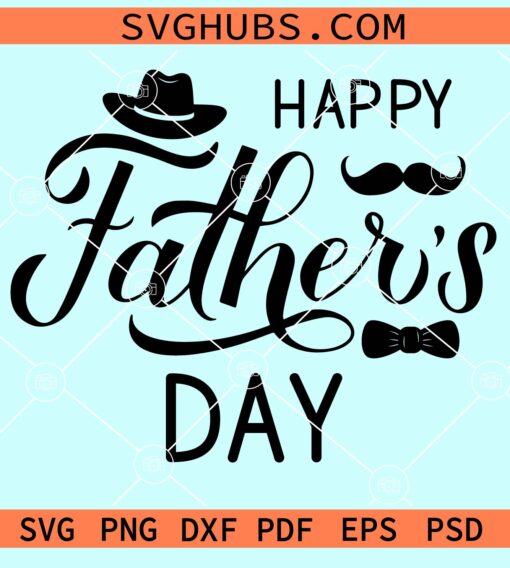 Happy father's day svg