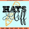 Hats off svg