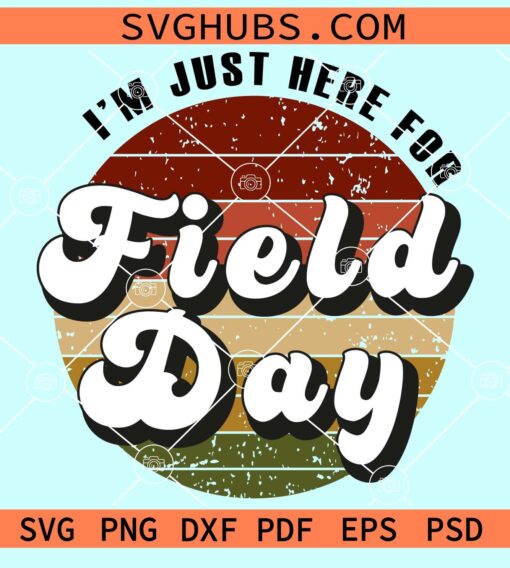 I'm just here for the field day Retro circle svg