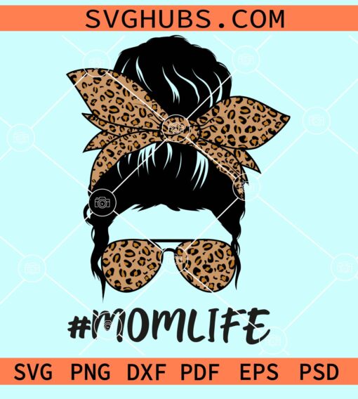 Leopard print momlife messy bun svg