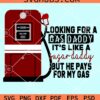 Looking for a gas daddy It's like a sugar daddy but he pays for my gas svg