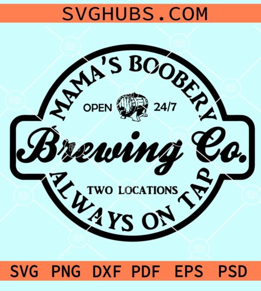 Mama boobery brewing company SVG