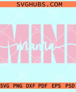 Mama mini svg