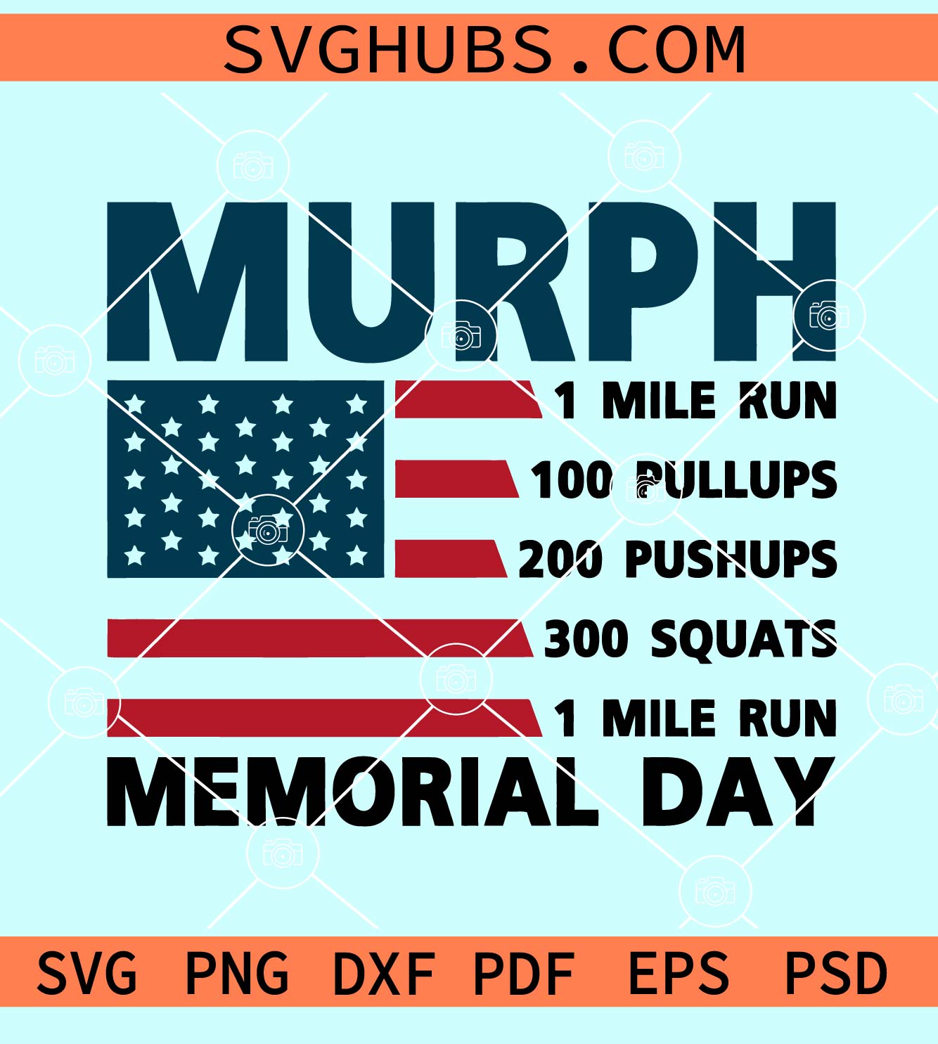 Murph memorial day svg, Murph memorial day flag svg, Murph Challenge