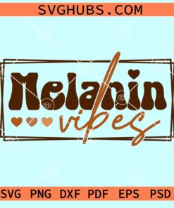 Retro melanin vibes svg