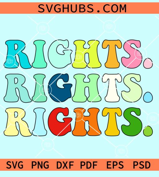 Retro stacked Pride Rights svg
