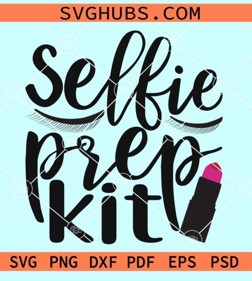 Selfie prep kit svg