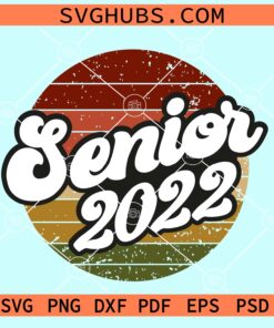 Senior 2022 retro circle svg