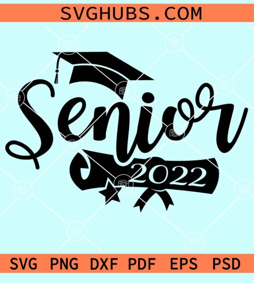 Senior 2022 svg