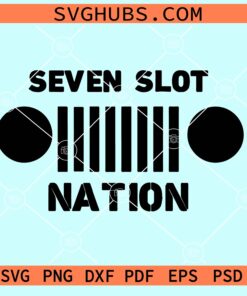 Seven slot nation Jeep headlights svg