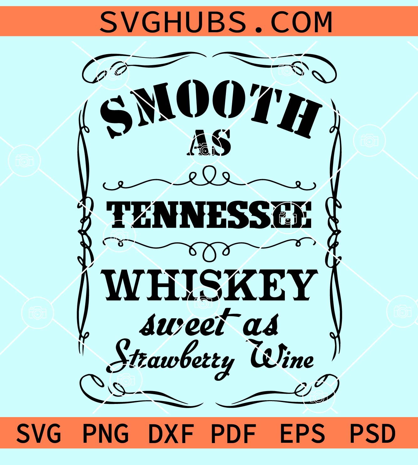 Smooth as Tennessee whiskey sweet as strawberry wine svg