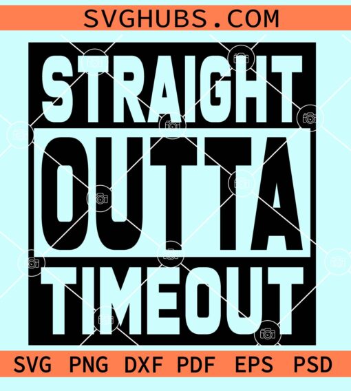 Straight outta timeout svg