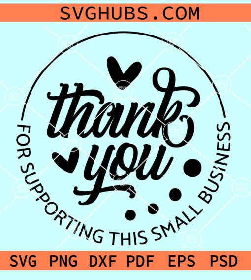 Thankyou for supporting this little business svg