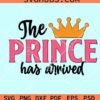 The prince has arrived svg